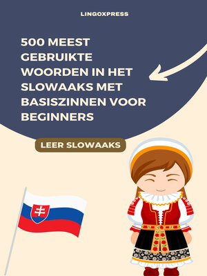 cover image of 500 Meest Gebruikte Woorden in het Slowaaks Met Basiszinnen voor Beginners
